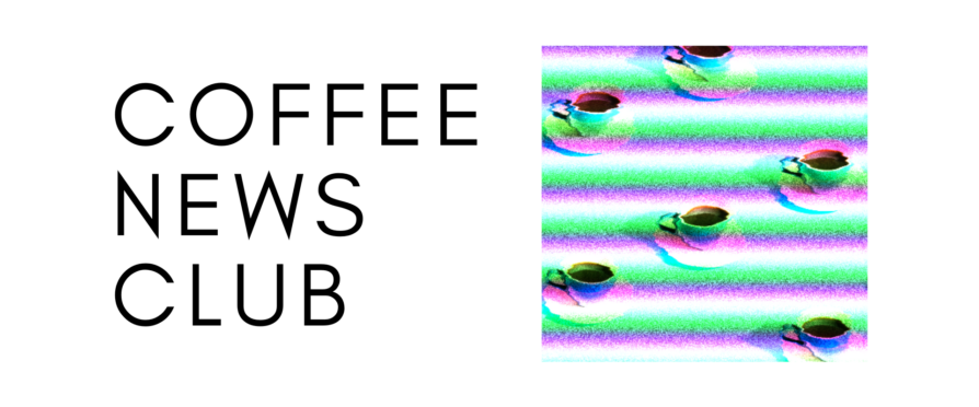 Coffee News Club: Week of September 26th